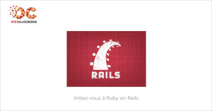 MOOC Initiez-vous à Ruby on Rails