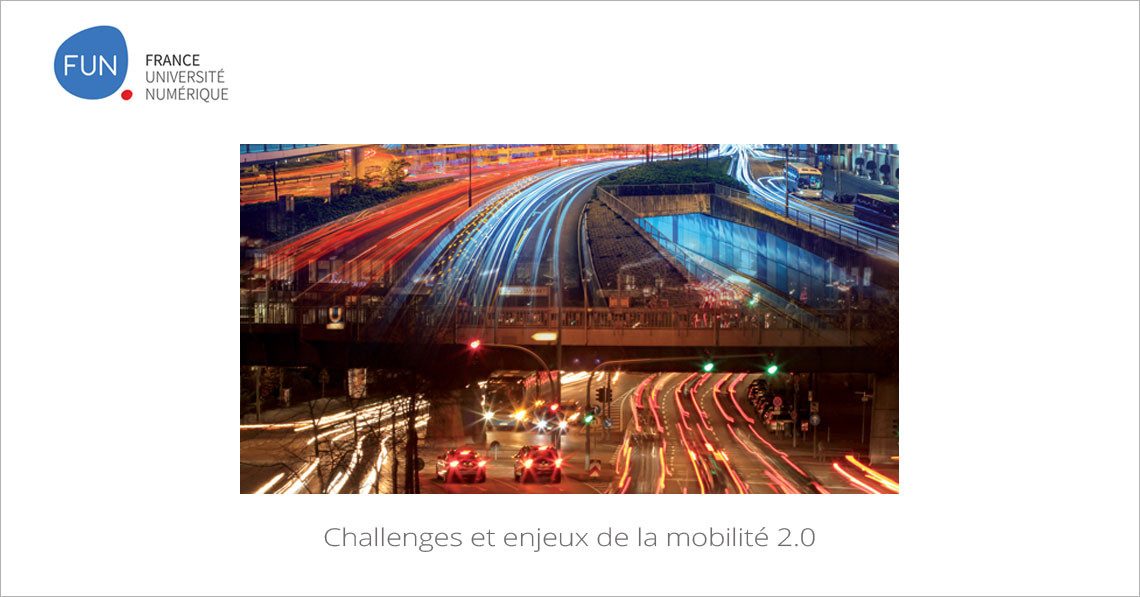 MOOC Challenges et enjeux de la mobilité 2.0