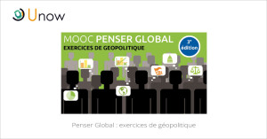 MOOC Penser Global : exercices de géopolitique