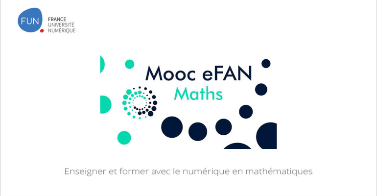 MOOC Enseigner et former avec le numérique en mathématiques