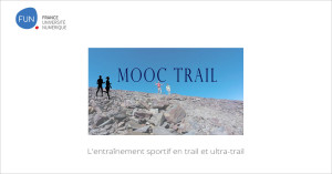 MOOC L'entraînement sportif en trail et ultra-trail