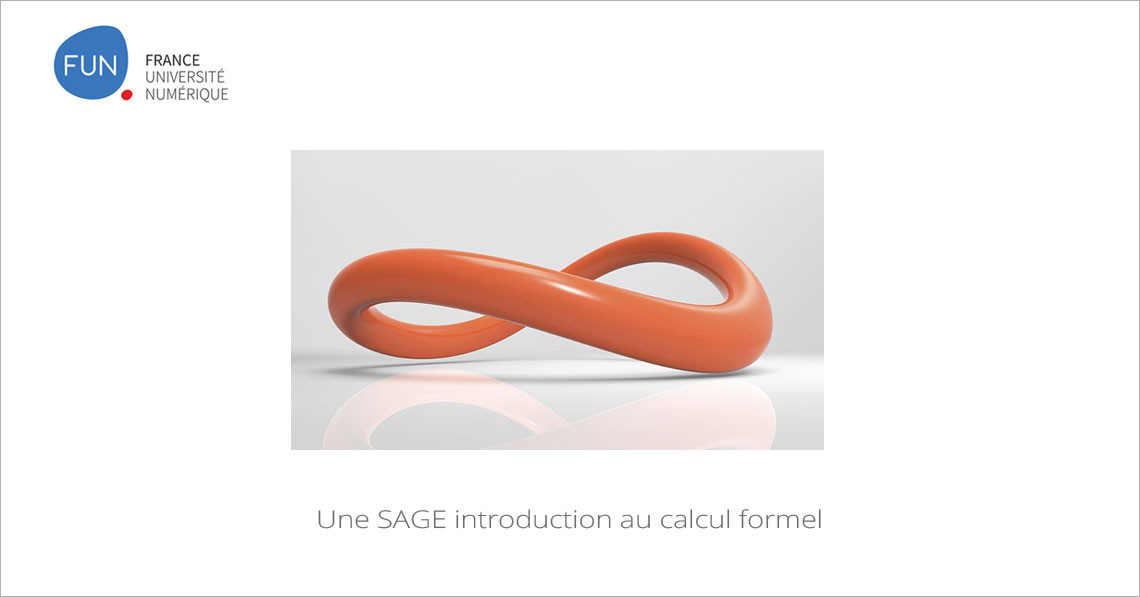 MOOC Une SAGE introduction au calcul formel