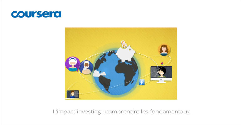 MOOC L'impact investing : comprendre les fondamentaux