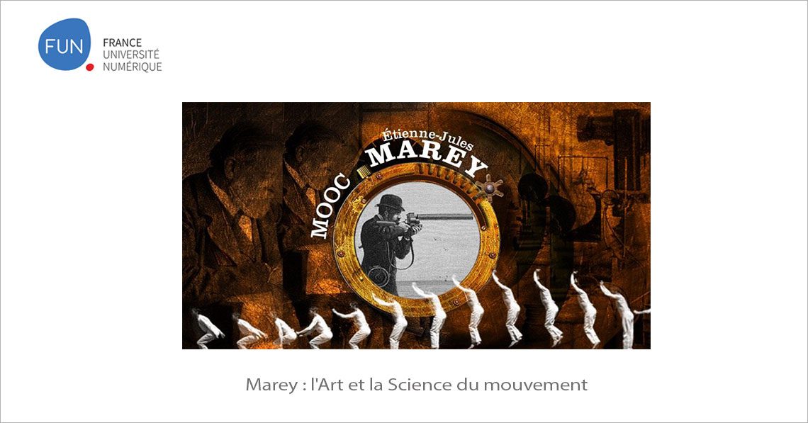 MOOC Marey : l'Art et la Science du mouvement