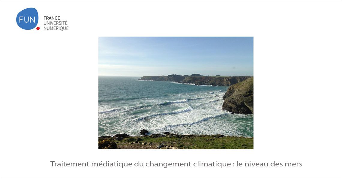 MOOC Traitement médiatique du changement climatique : le niveau des mers