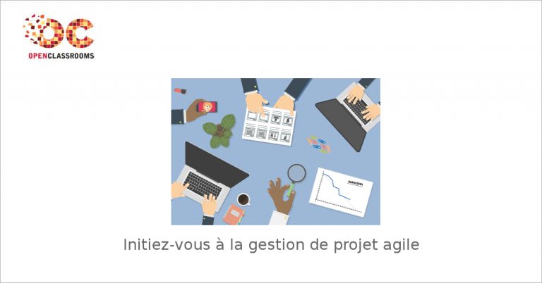 Initiezvous à la gestion de projet agile  MOOC Francophone